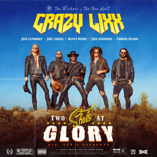 Crazy Lixx : Two Shots at Glory Crazy Lixx : Two Shots at Glory